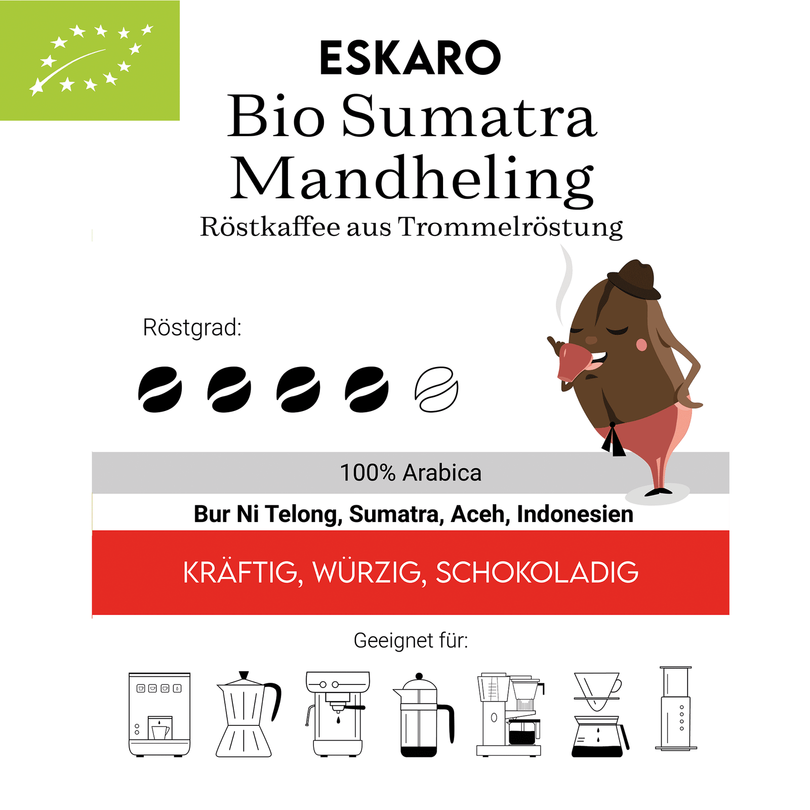 Bio Sumatra Mandheling - Eskaro - Esser Kaffeerösterei und Handelsgesellschaft mbH