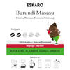 Eskaro Burundi Masasu - Eskaro - Esser Kaffeerösterei und Handelsgesellschaft mbH