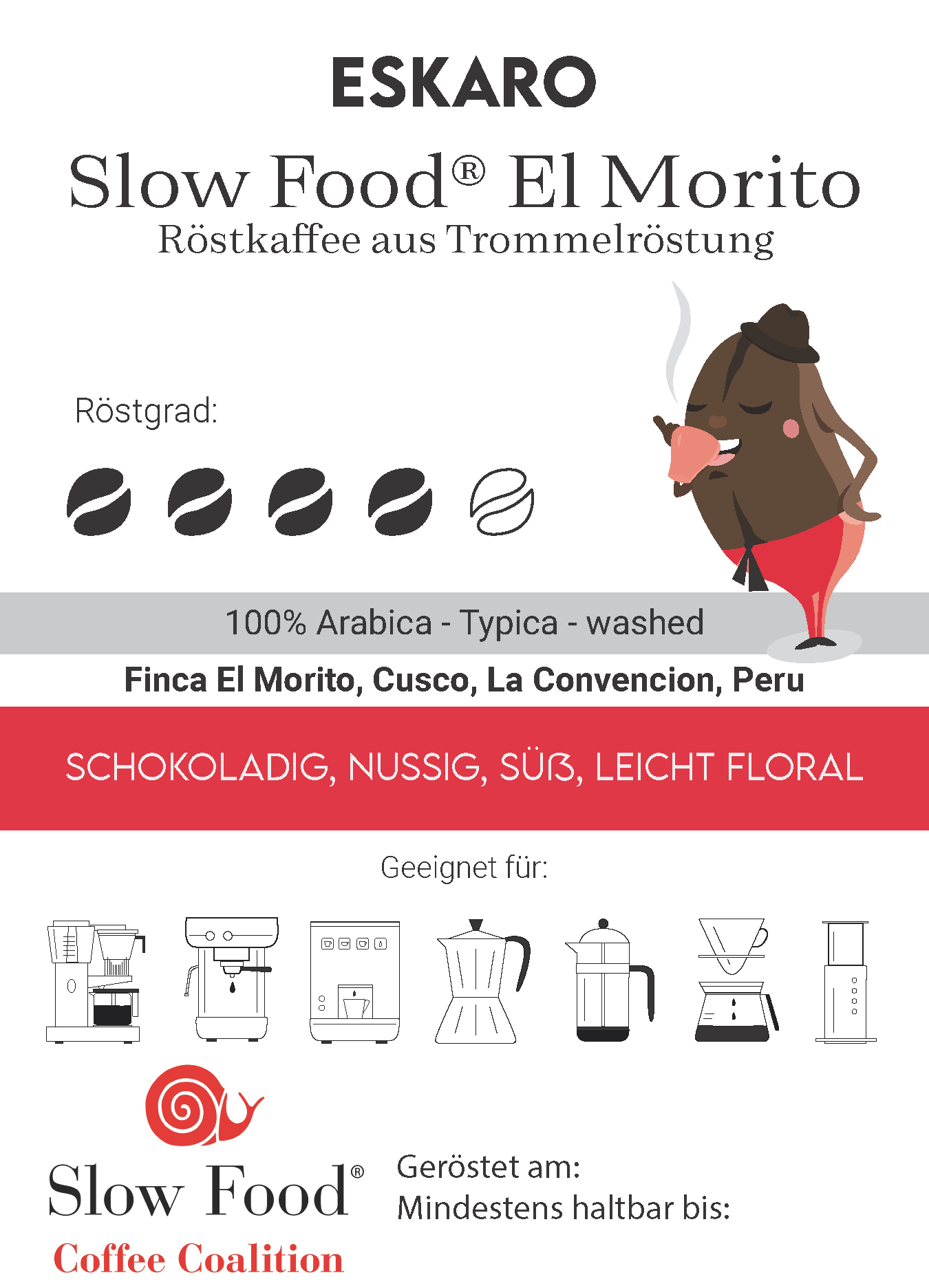 Slow Food® El Morito - Eskaro - Esser Kaffeerösterei und Handelsgesellschaft mbH