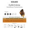 Eskaro Café Crème - Eskaro - Esser Kaffeerösterei und Handelsgesellschaft mbH